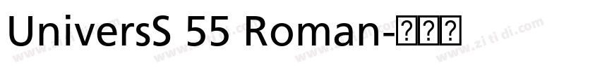 UniversS 55 Roman字体转换